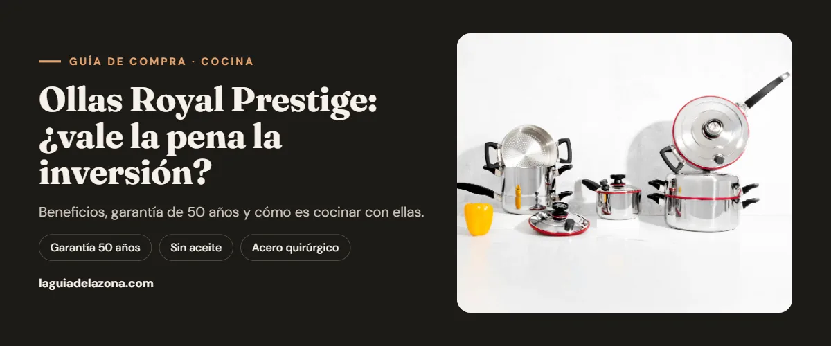 Ollas Royal Prestige: ¿Vale la pena la inversión? Beneficios, garantía de 50 años y experiencia de cocina